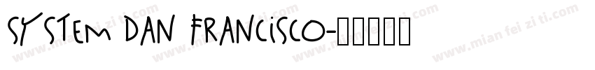 System dan francisco字体转换